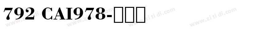 792 CAI978字体转换